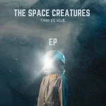 Thab De Soul – The Space Creatures Ep Zip Download Fakaza: