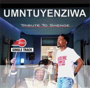 UMntuyenziwa – Tribute to Shenge Mp3 Download Fakaza: