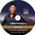 Umafakhiza Mfeka – Saqom`Abalongo Mp3 Download Fakaza: