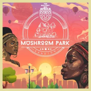 Major League DJz – Mushroom Park (Album) Ep Zip Download Fakaza: