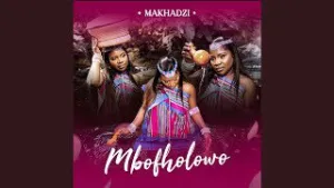 Makhadzi –Marotho Ft Kabza De Small, MaWhoo, Azana & Sino Msolo Mp3 Download Fakaza: