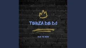 EP: Tebza De Dj – Old To New (Album) Ep Zip Download Fakaza: