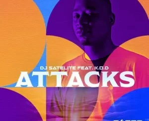 DJ Satelite – Attacks ft. K.O.D. Mp3 Download Fakaza: