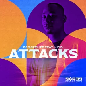 DJ Satelite – Attacks ft. K.O.D. Mp3 Download Fakaza: