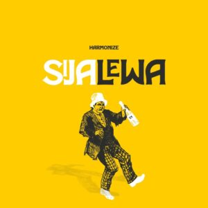 Harmonize – Sijalewa Mp3 Download Fakaza: