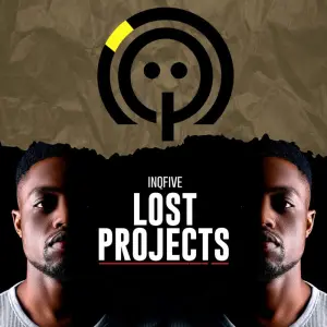 InQfive – Lost Projects Ep Zip Download Fakaza: