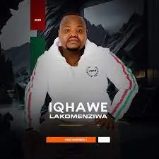 Iqhawe lakoMenziwa – Yimi uNumber 4 Mp3 Download Fakaza: