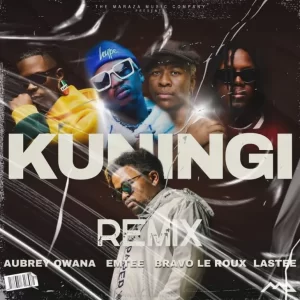 Maraza – Kuningi Remix ft. Aubrey Qwana Emtee Bravo Le Roux Lastee mp3 downlaod zamusic