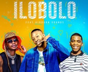 Nvcely Sings – llobolo ft Mfana Kah Gogo & AirBurn Sounds Mp3 Download Fakaza:  