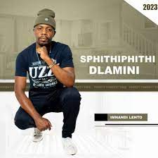 Sphithiphithi Dlamini – Imnandi Lento Mp3 Download Fakaza: