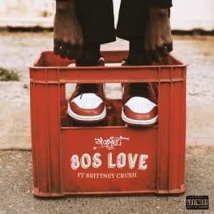 Stogie T – 80’s Love ft Brittney Crush Mp3 Download Fakaza:
