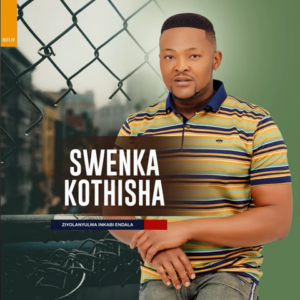 Swenka kothisha – Ziyolanyulwa inkabi endala Ep Zip Download Fakaza: