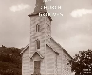 TimAdeep – Church Grooves Mix Mp3 Download Fakaza: