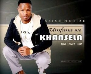 Umfana WeKhansela Ngenziwa iLo! Album: