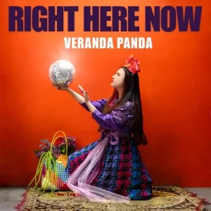 Veranda Panda – Right Here Now Mp3 Download Fakaza: