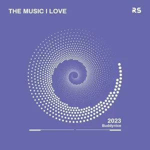 Buddynice – The Music I Love 001 Mix Mp3 Download Fakaza: