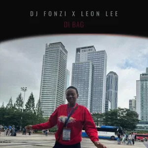 Dj Fonzi & Leon Lee – Di Bag  Mp3 Download Fakaza
