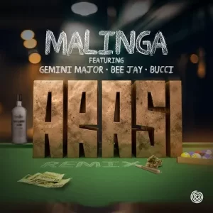 Malinga – Arasi Remix Ft. Gemini Major, Bee Jay & Bucci Mp3 Download Fakaza: