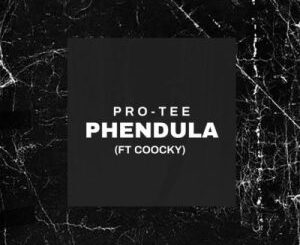 Pro-Tee & Coocky – Pendula Mp3 Download Fakaza: