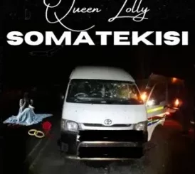 Queen Lolly – Somatekisi Mp3 Download Fakaza: Q