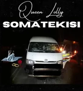 Queen Lolly – Somatekisi Mp3 Download Fakaza: Q