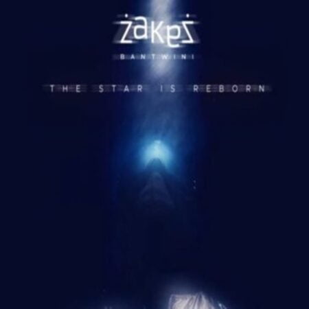 Zakes Bantwini – The Star Is Reborn (Album) Ep Zip Download Fakaza: