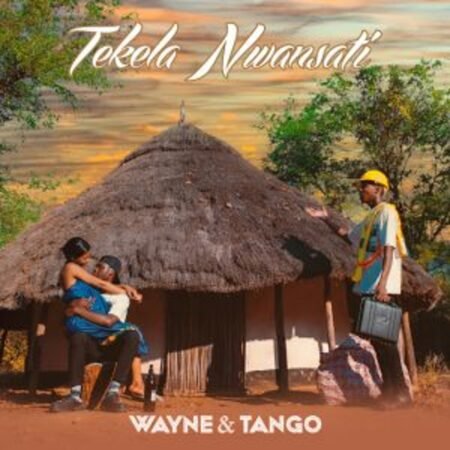 Wayne & Tango – Tekela Nwansati Mp3 Download Fakaza: