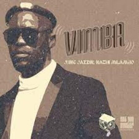 June Jazzin & Nathi Mlambo – Vimba Ep Zip Download Fakaza: