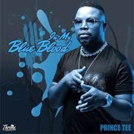 Prince Tee – In My Blue Blood Album Download Fakaza: P