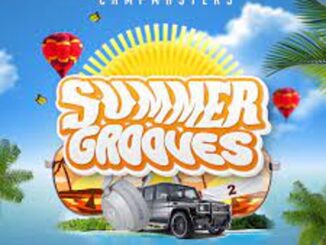 CampMasters – Summer Grooves 2 Album Download Fakaza: C