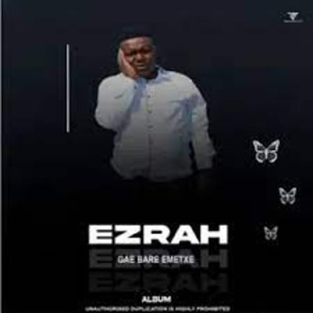 Ezrah – Lengwalo Mp3 Download Fakaza: