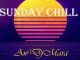 Aw’DjMara – Sunday Chill Mp3 Download Fakaza: