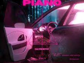 Calvin Boyce – It’s Giving Piano ft. Mellow, Sleazy & Tranquilo Mp3 Download Fakaza: