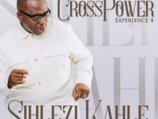 Jabu Hlongwane – Crosspower Experience 4 Sihlezi Kahle (Live)Mp3 Download Fak