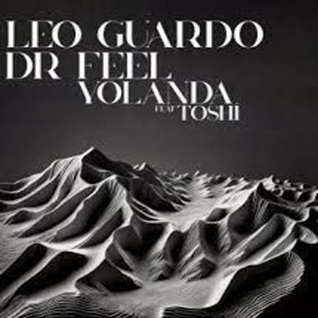 Leo Guardo, Dr Feel & Toshi – Yolanda (Original Mix) Mp3 Download Fakaza:
