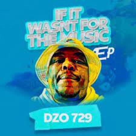 Dzo 729 – Free (Main Mix) Mp3 Download Fakaza: