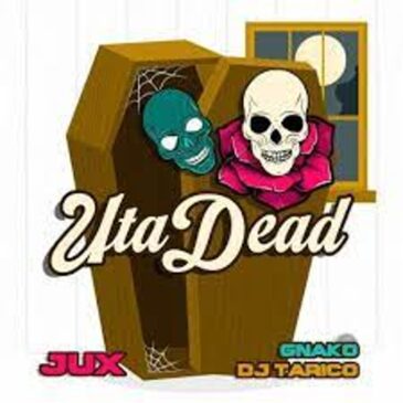 Jux, DJ Tárico, G-Nako – Uta Dead Mp3 Download Fakaza: