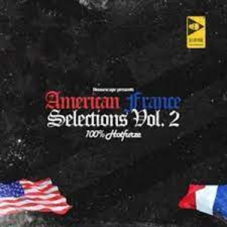 HouseXcape & Hotfurze – The American France Selections Vol. 2 Mp3 Download Fakaza: