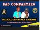 BAD COMPANY 226 – MOJOLO AO NYAKE LICENSE [HBD GOGO DENZ] NEW 45 Mp3 Download Fakaza: B