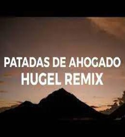 Latin Mafia – Patadas De Ahogado (HUGEL Remix) Ft. Humbe Mp3 Download Fakaza: