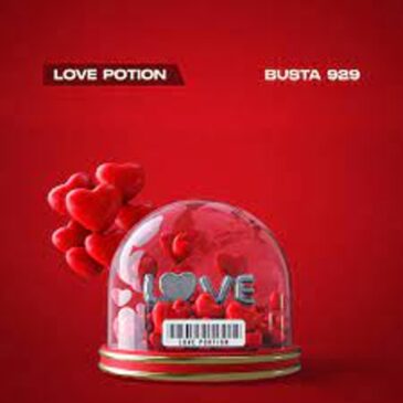 Busta 929 – Love Potion Album Download Fakaza: B