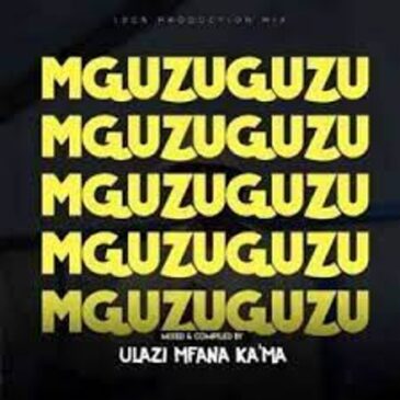 uLazi – MGUZUGUZU Vol. 21 (Strictly Infinity MusiQ) Mp3 Download Fakaza: