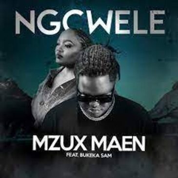 Mzux Maen – Ngcwele ft. Bukeka Sam Mp3 Download Fakaza: