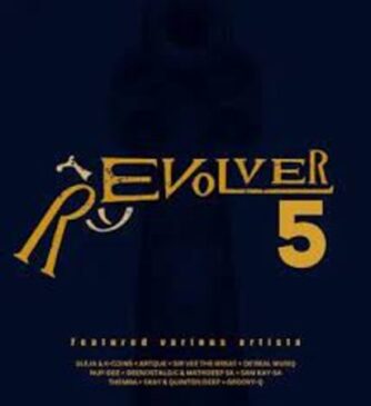  VA – Revolver, Vol. 5 Album Download Fakaza: