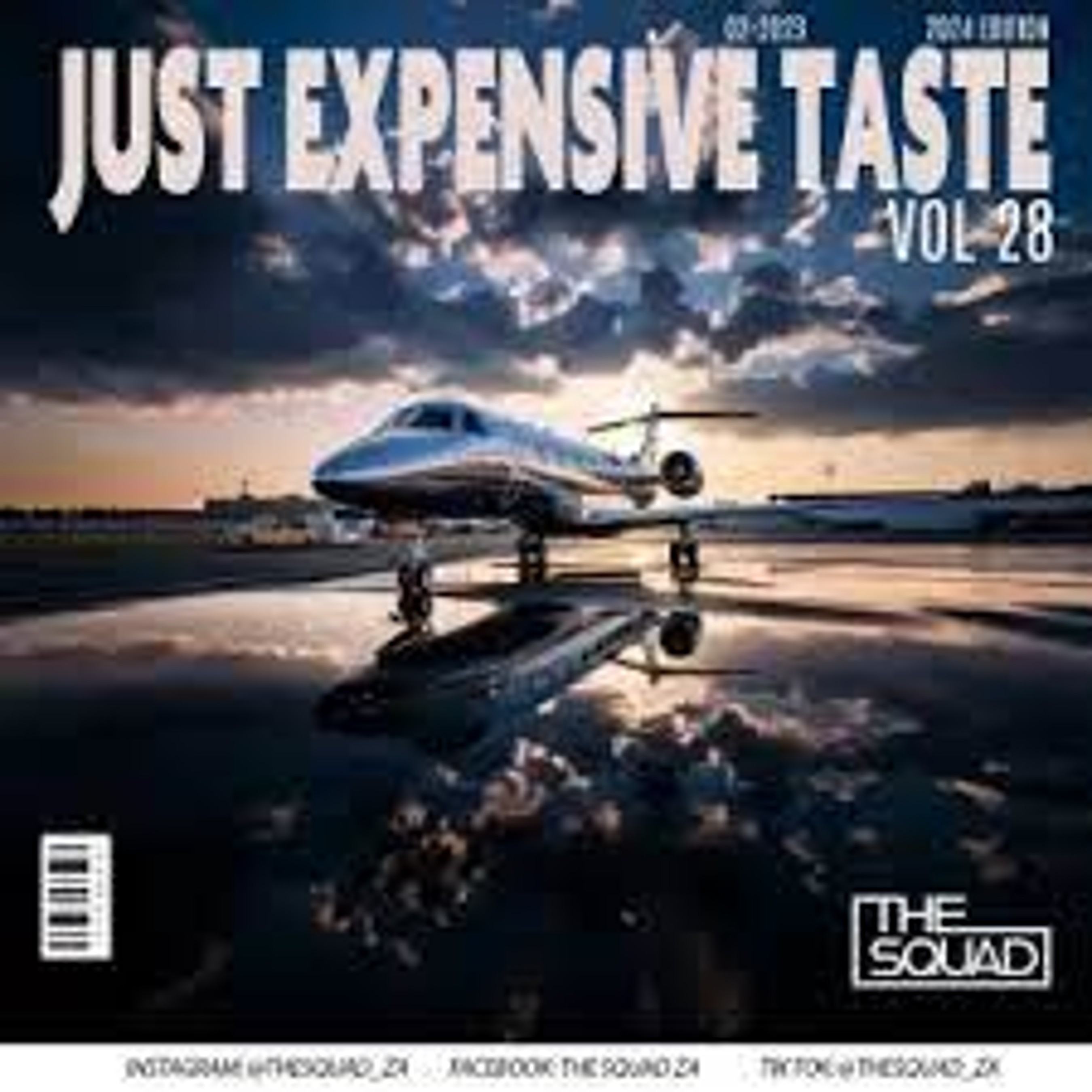 The Squad – Just Expensive Taste Vol. 28 Mix Mp3 Download Fakaza: