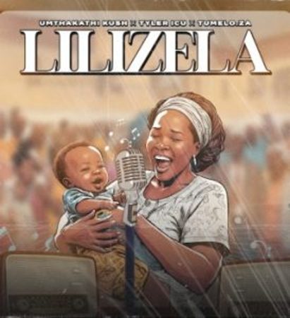 Umthakathi kush – Lilizela ft. Tyler ICU & Tumelo.za Mp3 Download Fakaza: U