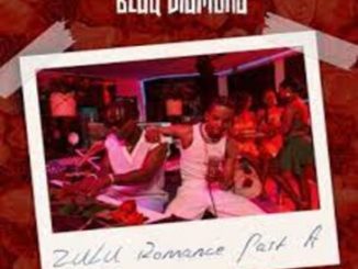 Blaq Diamond – Zulu Romance (Part A) Album Download Fakaza: