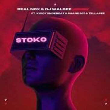 Real Nox – Stoko ft DJ Walgee, kiddyondebeat, Shane907 & Tellapee Mp3 Download Fakaza: