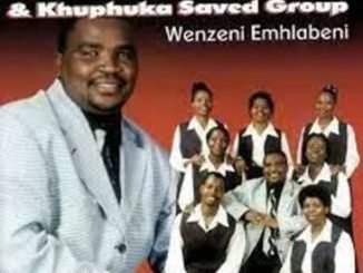 Shongwe & Khuphuka Saved Group – Mdlalo Muni Mp3 Download Fakaza: