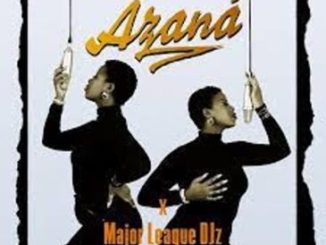 Azana – For a Reason ft Major League DJz Mp3 Download Fakaza: A